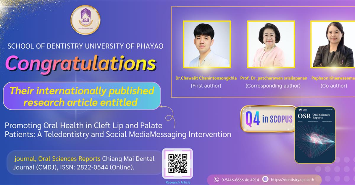School of Dentistry, University of Phayao Congratulations Dr.Chawalit Chanintonsongkhla, Prof. Dr. patcharawan srisilapanan and Paphaon Kheawseema 