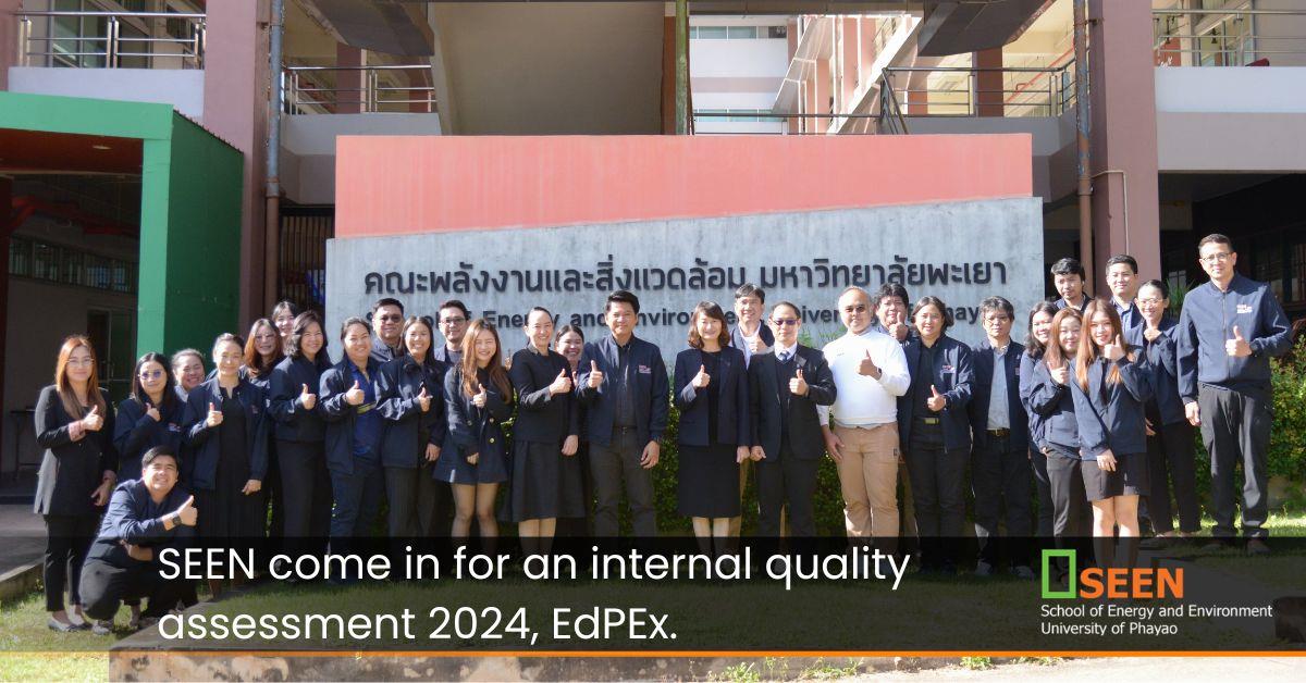 SEEN come in for an internal quality assessment 2024, EdPEx.