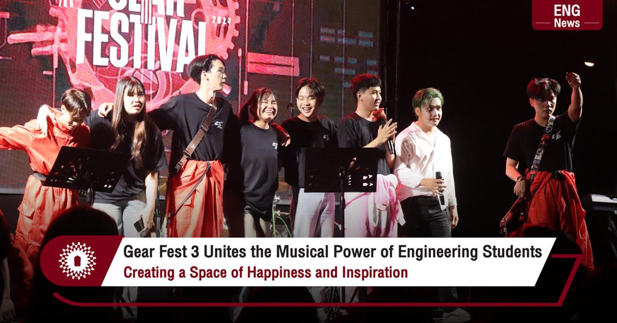 Gear Fest 3 Unites the Musical Power of Engineering Students Creating a Space of Happiness and Inspiration