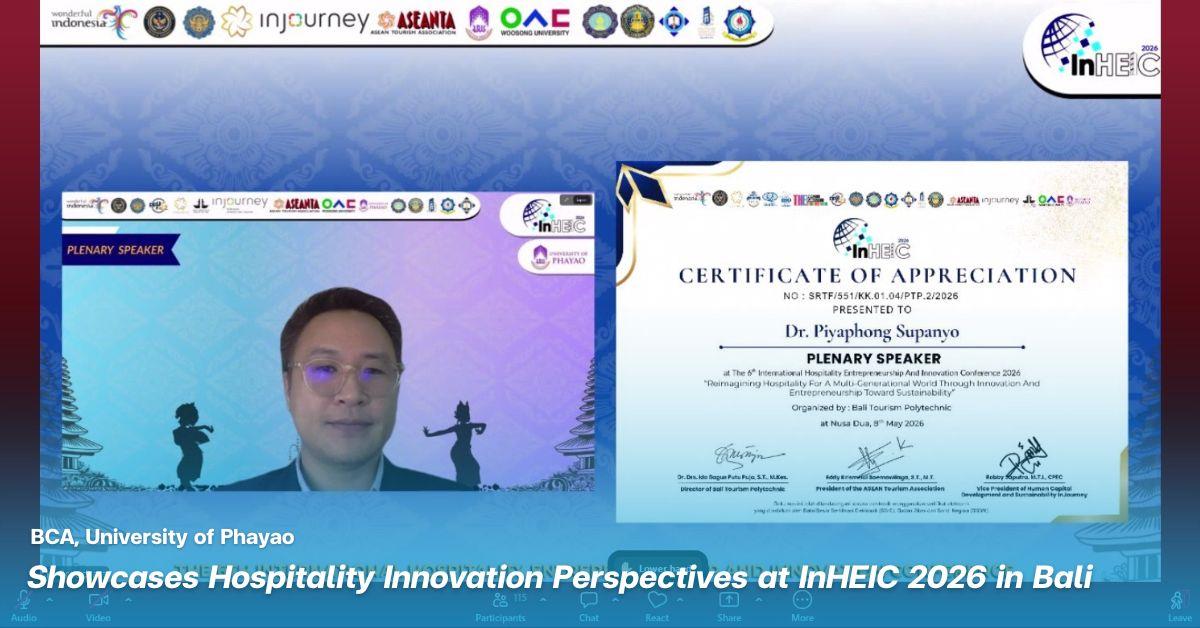 BCA, University of Phayao Showcases Hospitality Innovation Perspectives at InHEIC 2026 in Bali