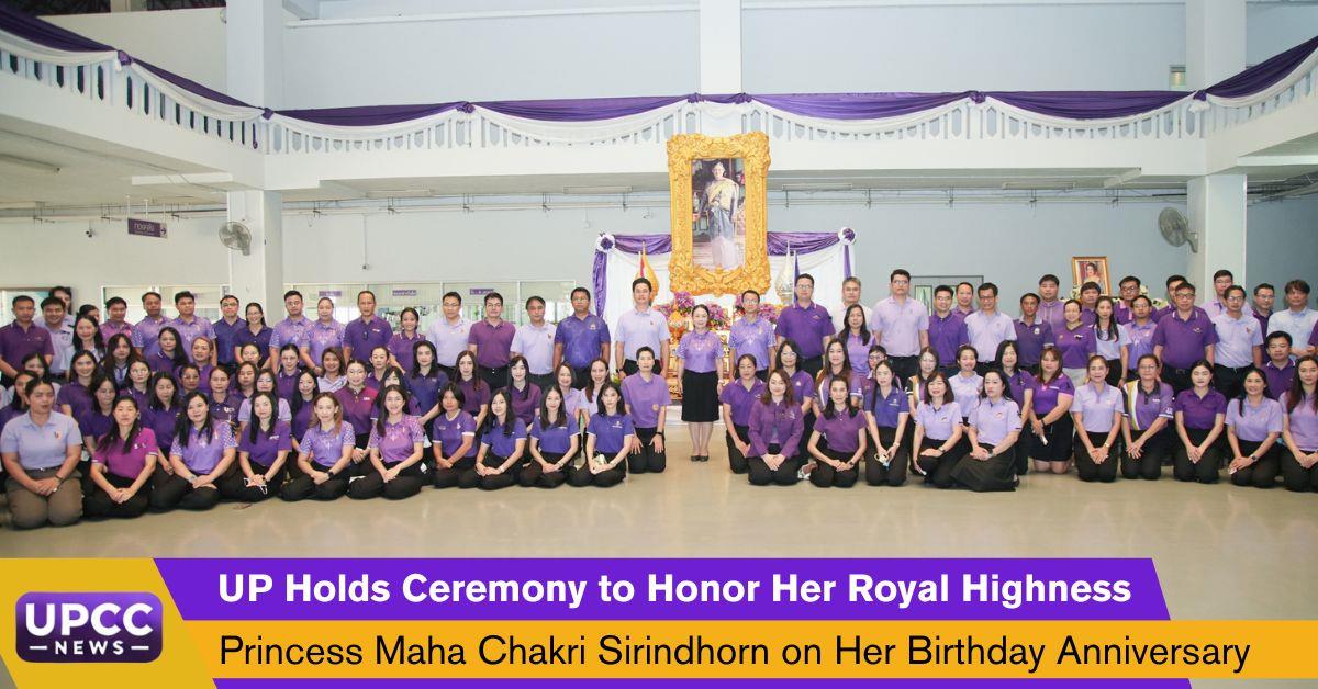 UP Holds Ceremony to Honor Her Royal Highness Princess Maha Chakri Sirindhorn on Her Birthday Anniversary