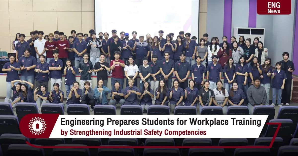 Engineering Prepares Students for Workplace Training  by Strengthening Industrial Safety Competencies