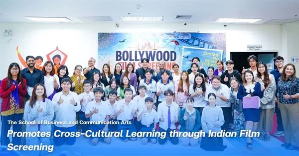 คณะบริหารธุรกิจและนิเทศศาสตร์ ร่วมส่งเสริมการเรียนรู้ข้ามวัฒนธรรม ผ่านกิจกรรม Indian Film Screening